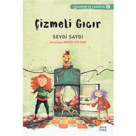Yasemin ve Lavanta 02 Çizmeli Gıcır