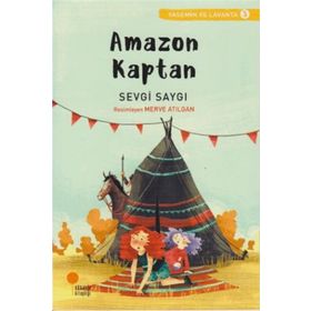 Yasemin ve Lavanta 03 Amazon Kaptan