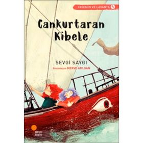 Yasemin ve Lavanta 04 Cankurtaran Kibele