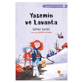 Yasemin ve Lavanta - Sevgi Saygı