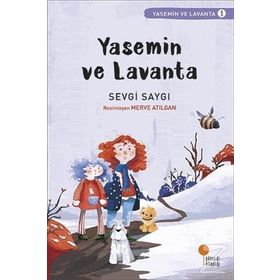 Yasemin ve Lavanta - Sevgi Saygı
