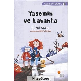 Yasemin ve Lavanta - Sevgi Saygı