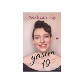 Yaşım 19 - Neslican Tay