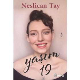 Yaşım 19 - Neslican Tay