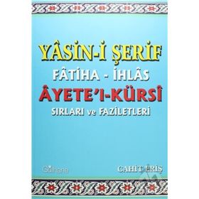 Yasin-i Şerif Fatiha- İhlas Ayet’el- Kürsi Sırları ve Faziletleri - Cahit Eriş