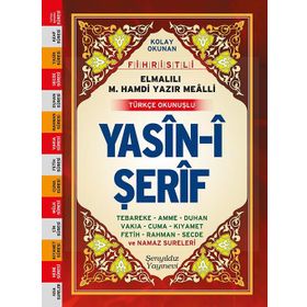 Yasin-i Şerif Fihristli, Mealli ve Türkçe Okunuşlu, Çanta Boy, Şamua - Elmalılı Muhammed Hamdi Yazır