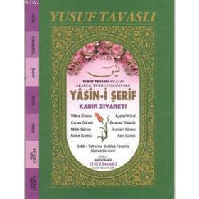 YASIN-I ŞERIF - KABIR ZIYARETI (EL BOY) (E15) MEALLI - ARAPÇA-TÜRKÇE OKUNUŞLU - YUSUF TAVASLI