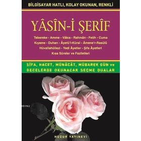 YASIN-I ŞERIF (KOD:014) (HAFIZ BOY, ŞAMUA) TÜRKÇE OKUNUŞLU, BILGISAYAR HATLI - HATICE SAĞLAM