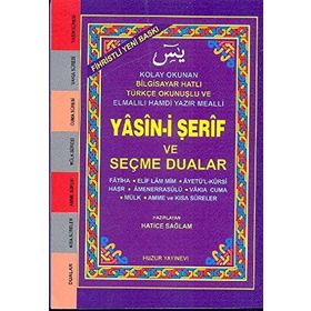 YASIN-I ŞERIF VE SEÇME DUALAR (KOD:032) (CEP BOY, ŞAMUA) FIHRISTLI, BILGISAYAR HATLI - HATICE SAĞLAM
