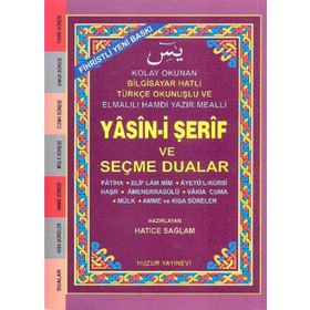 YASIN-I ŞERIF VE SEÇME DUALAR (KOD:033) (KÜÇÜK BOY, ŞAMUA) FIHRISTLI, BILGISAYAR HATLI - HATICE SAĞLAM