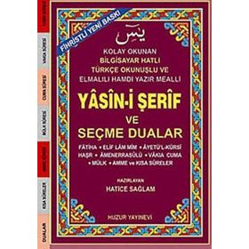 YASIN-I ŞERIF VE SEÇME DUALAR (KOD:033) (KÜÇÜK BOY, ŞAMUA) FIHRISTLI, BILGISAYAR HATLI - HATICE SAĞLAM