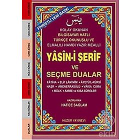 YASIN-I ŞERIF VE SEÇME DUALAR (KOD:033) (KÜÇÜK BOY, ŞAMUA) FIHRISTLI, BILGISAYAR HATLI - HATICE SAĞLAM