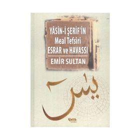 YASIN-I ŞERIF'IN MEAL TEFSIRI ESRAR VE HAVASSI (CILTLI) - EMIR SULTAN