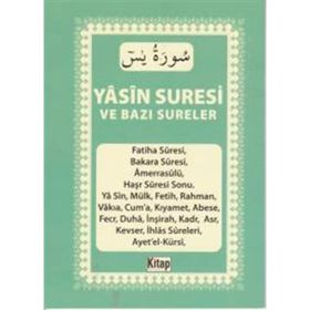 Yasin Suresi ve Bazı Sureler - kollektif