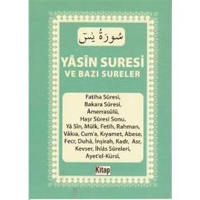 Yasin Suresi ve Bazı Sureler - kollektif