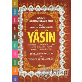 YASIN, TEBAREKE, AMME, TÜRKÇE OKUNUŞ VE MEALLERI (CEP BOY, FIHRISTLI, RENKLI) - ELMALILI MUHAMMED HAMDI YAZIR