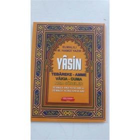 YASIN, TEBAREKE, AMME, TÜRKÇE OKUNUŞ VE MEALLERI (CEP BOY, FIHRISTLI, RENKLI) - ELMALILI MUHAMMED HAMDI YAZIR