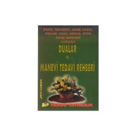 Yasin, Tebareke, Amme, Vakıa, Kıyame, Cuma, Duhan, Fetih, Secde Sureleri Faziletli Dualar Ve Manevi Tedavi Rehberi - Arif Pamuk