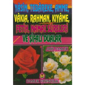 Yasin, Tebareke, Amme, Vakıa, Rahman, Kıyame, Fetih, Namaz Sureleri ve Şifalı Dualar Yas-018 - H. Arif Pamuk