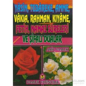 Yasin, Tebareke, Amme, Vakıa, Rahman, Kıyame, Fetih, Namaz Sureleri ve Şifalı Dualar Yas-018 - H. Arif Pamuk