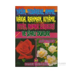 Yasin, Tebareke, Amme, Vakıa, Rahman, Kıyame, Fetih, Namaz Sureleri ve Şifalı Dualar Yas-018 - H. Arif Pamuk