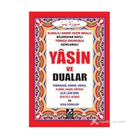 YASIN VE DUALAR (CEP BOY) BILGISAYAR HATLI TÜRKÇE OKUNUŞLU VE MEALLI - ELMALILI MUHAMMED HAMDI YAZIR