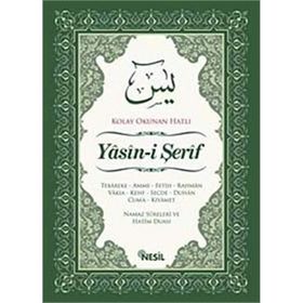 YASINI ŞERİF SELATI TEFRICIYE TEBAREKE AMME VE SEÇME DUALAR - KOLEKTIF
