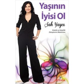 YAŞININ İYISI OL - ŞAH YAYCI