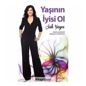 YAŞININ İYISI OL - ŞAH YAYCI