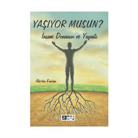 YAŞIYOR MUSUN? İNSANI DONANIM VE YAŞANTI - GENEL