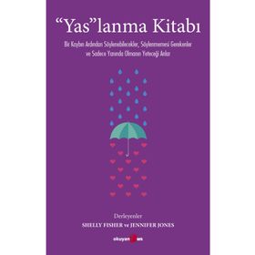 Yaslanma Kitabı - Okuyan Us Yayınları - Kolektif