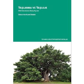 Yaşlanma ve Yaşlılık - Alan Duben