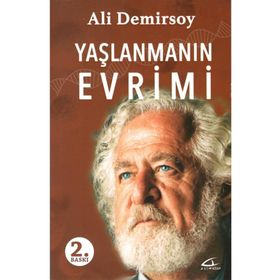 Yaşlanmanın Evrimi - Ali Demirsoy