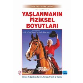 Yaşlanmanın Fiziksel Boyutları - Waneen W. Spirduso