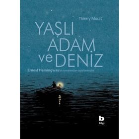 Yaşlı Adam Ve Deniz Ernest Hemingway
