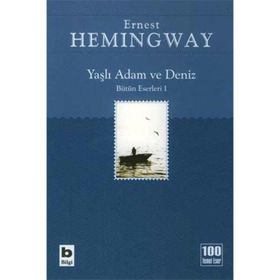 Yaşlı Adam Ve Deniz Ernest Hemingway