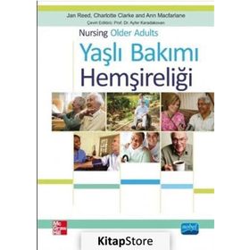 Yaşlı Bakımı Hemşireliği - Jan Reed