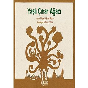 Yaşlı Çınar Ağacı / Bilge Buhan Musa