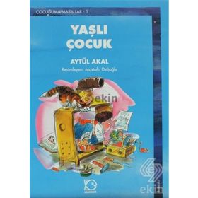 YAŞLI ÇOCUK - AYTÜL AKAL