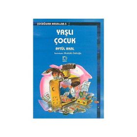 YAŞLI ÇOCUK - AYTÜL AKAL