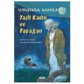 Yaşlı Dul Kadın ve Papağan - Virginia Woolf