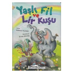 Yaşlı Fil ve Lir Kuşu - Mahmut Yılmaz