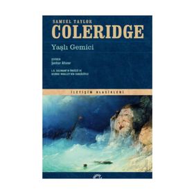 YAŞLI GEMICI - SAMUEL TAYLOR COLERIDGE