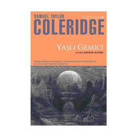 YAŞLI GEMICI - SAMUEL TAYLOR COLERIDGE