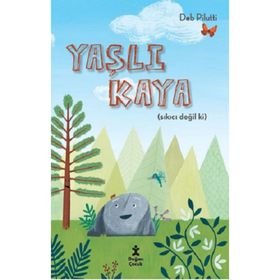 Yaşlı Kaya - Sıkıcı Değil ki - Deb Pilutti