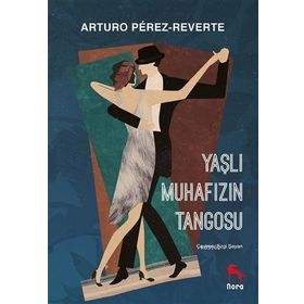 Yaşlı Muhafızın Tangosu