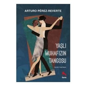 Yaşlı Muhafızın Tangosu