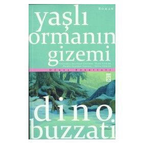 Yaşlı Ormanın Gizemi - Dino Buzzati