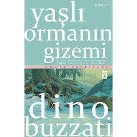 Yaşlı Ormanın Gizemi - Dino Buzzati
