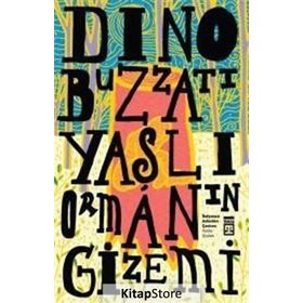 Yaşlı Ormanın Gizemi - Dino Buzzati